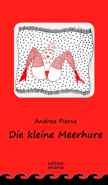 Die kleine Meerhure