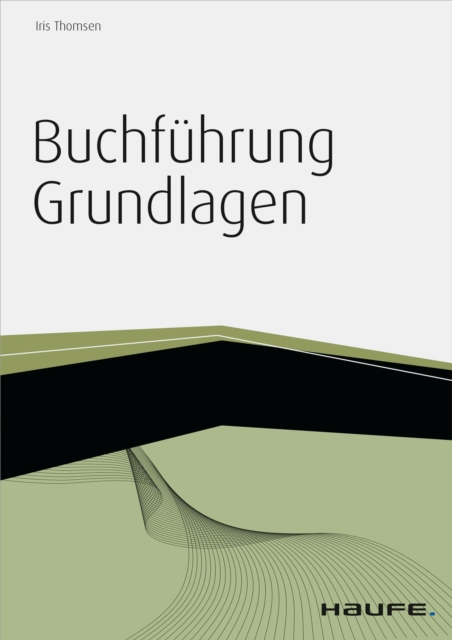 Buchführung Grundlagen - inkl. Arbeitshilfen online