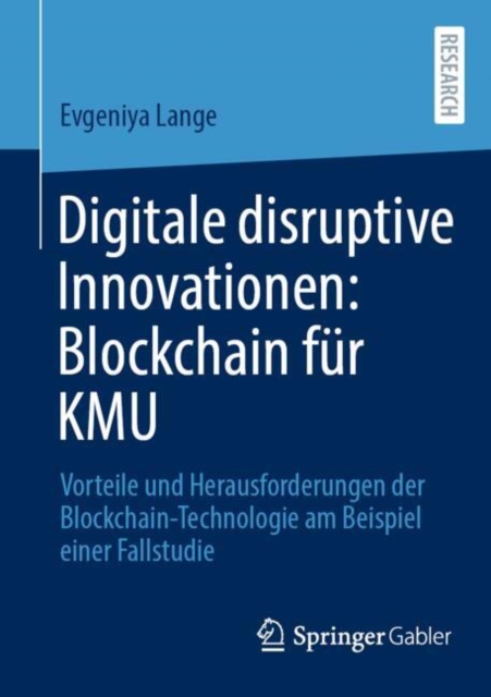 Digitale disruptive Innovationen: Blockchain fur KMU