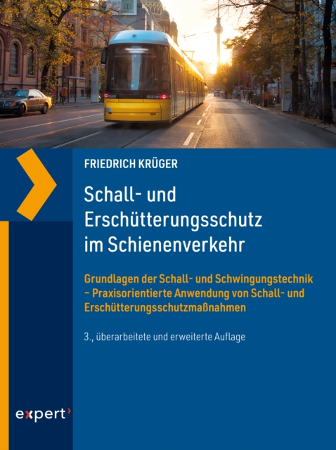 Schall- und Erschütterungsschutz im Schienenverkehr