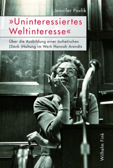 "Uninteressiertes Weltinteresse"