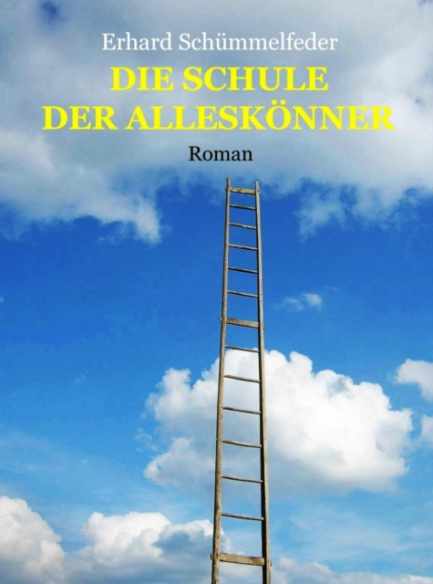 DIE SCHULE DER ALLESKÖNNER
