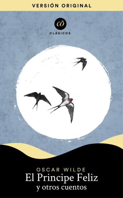 El principe feliz y otros cuentos