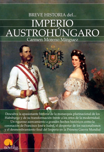 Breve historia del Imperio austrohúngaro