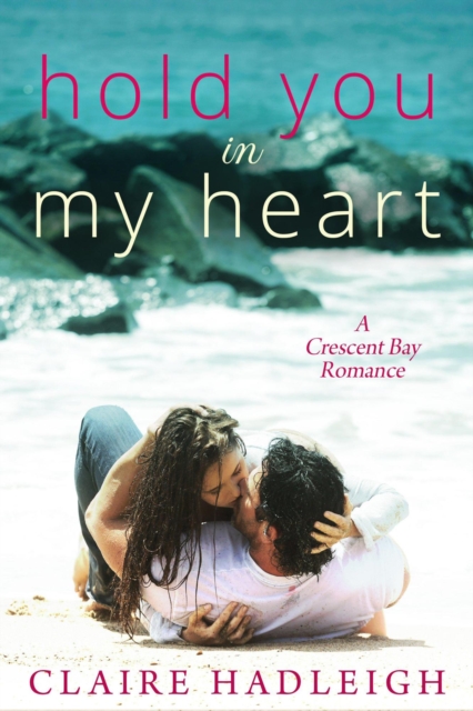 Hold You in My Heart