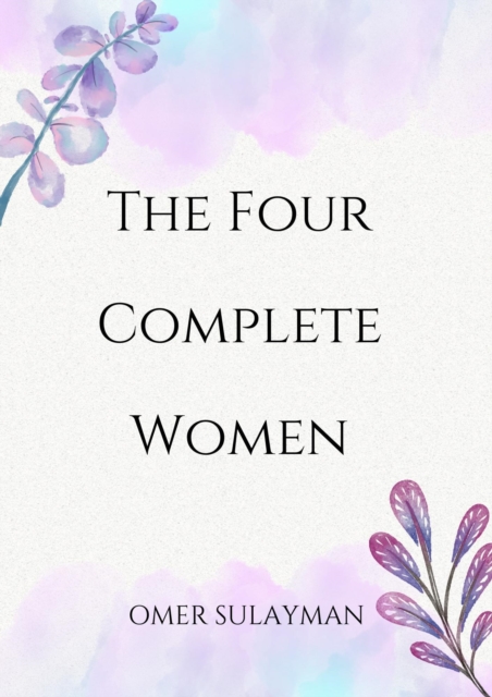 Four Complete Women
