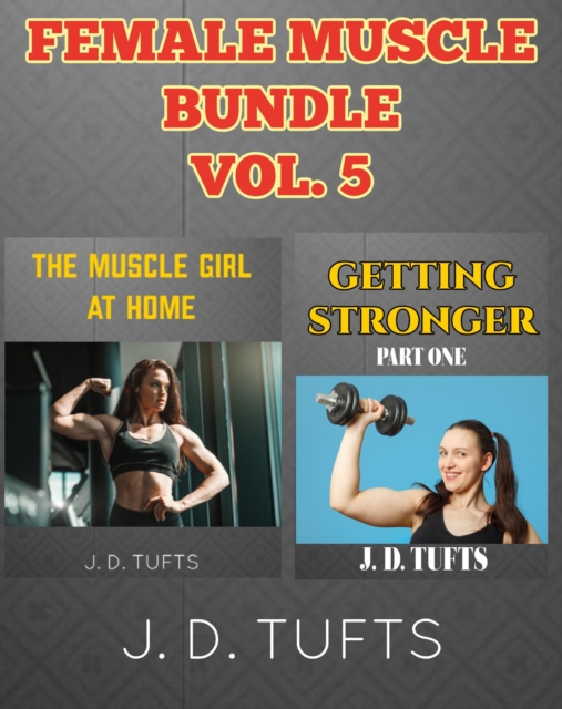 Female Muscle Bundle Vol. 5 