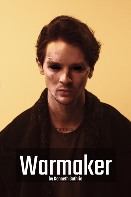Warmaker: A Cyberpunk Psychological Thriller