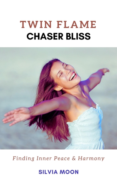 Twin Flame Chaser Bliss