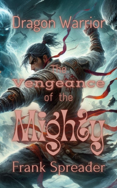 Vengeance of the Mighty