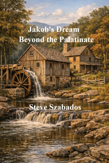 Jakob's Dream: Beyond the Palatinate