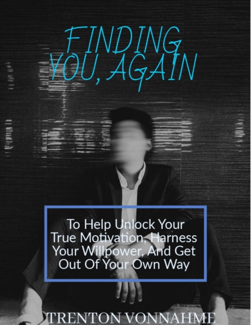 Finding You Again