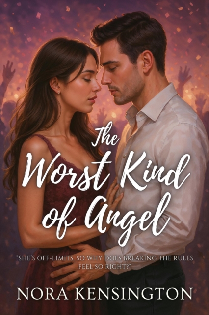 Worst Kind of Angel