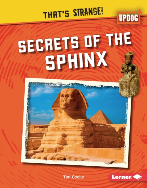 Secrets of the Sphinx