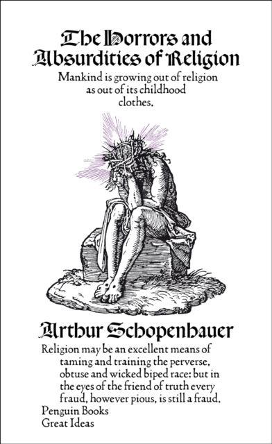 Horrors and Absurdities of Religion