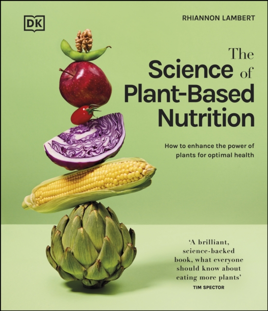Science of Plant-based Nutrition