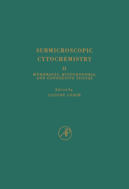 Membranes, Mitochondria, and Connective Tissues