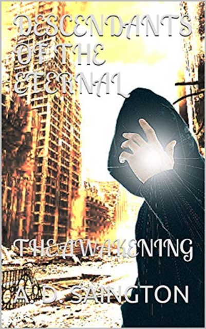 Descendants of the Eternal - The Awakening