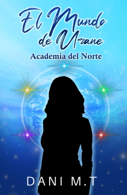 El Mundo de Urane - Academia del Norte
