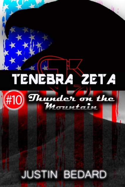 Tenebra Zeta #10 - Thunder on the Mountain