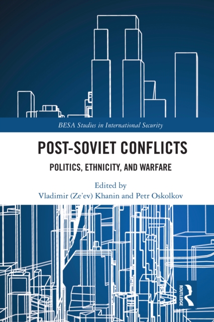 Post-Soviet Conflicts