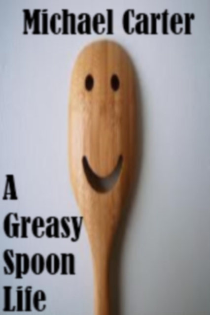 Greasy Spoon Life