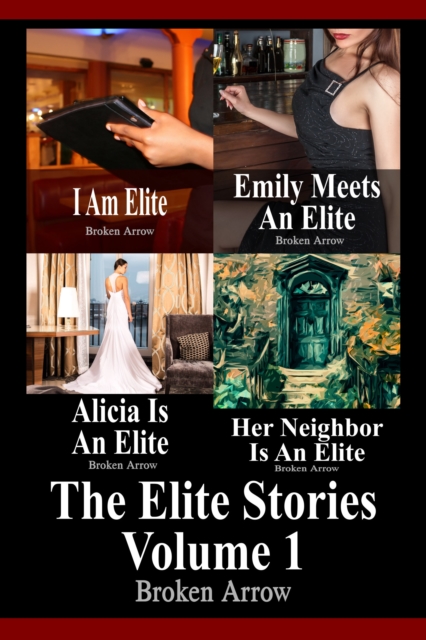 Elite Stories: Volume 1