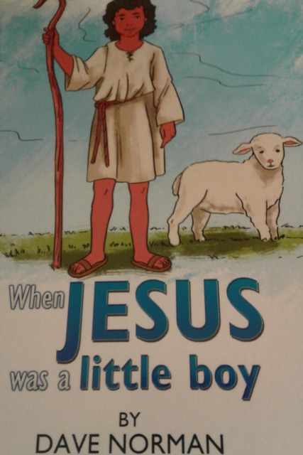 When Jesus Was A Little Boy