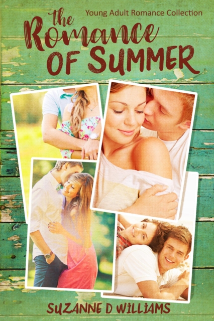 Romance Of Summer:  Young Adult Romance Collection