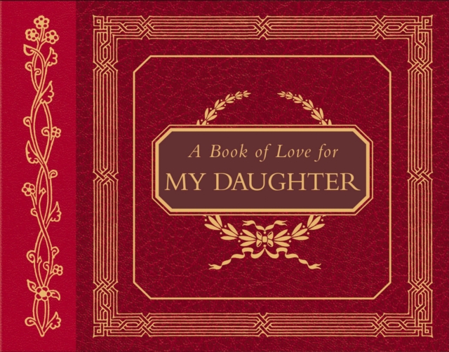 Book of Love for My Daughter