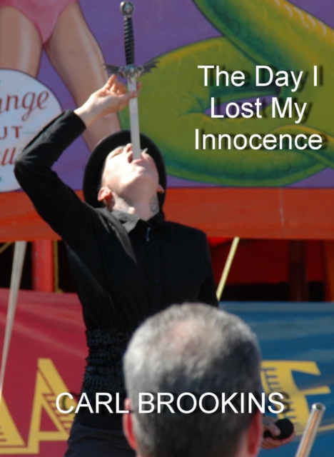 Day I Lost my Innocence