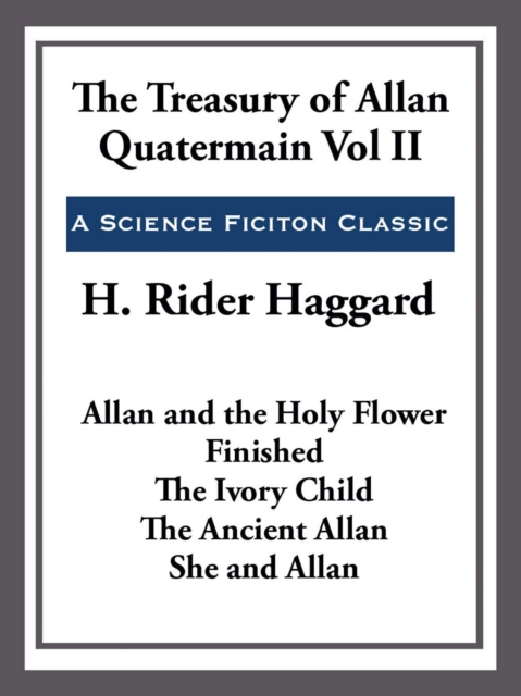 Treasury of Allan Quatermain