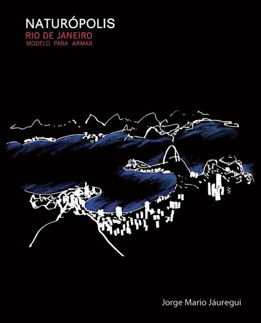 NATUROPÓLIS:  Rio de Janeiro – Modelo para amar