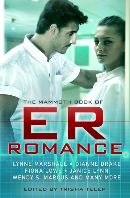 Mammoth Book of ER Romance