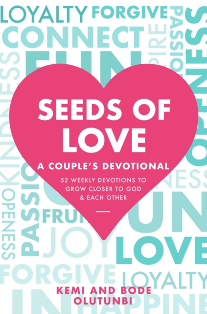 Seeds of Love - A Couple's Devotional