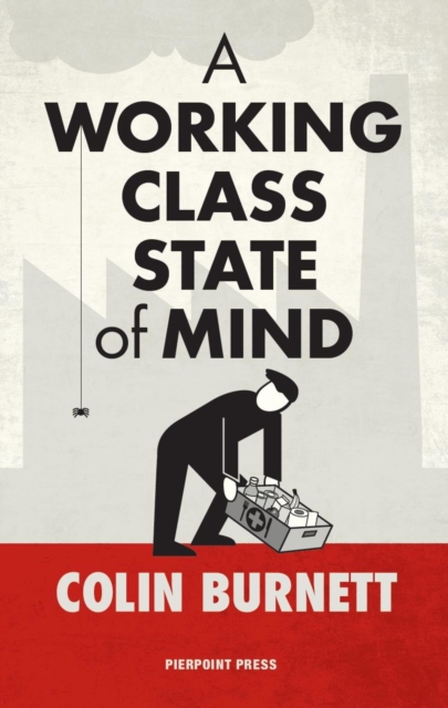 Working Class State of Mind