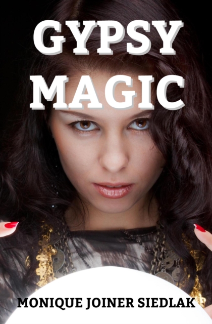 Gypsy Magic