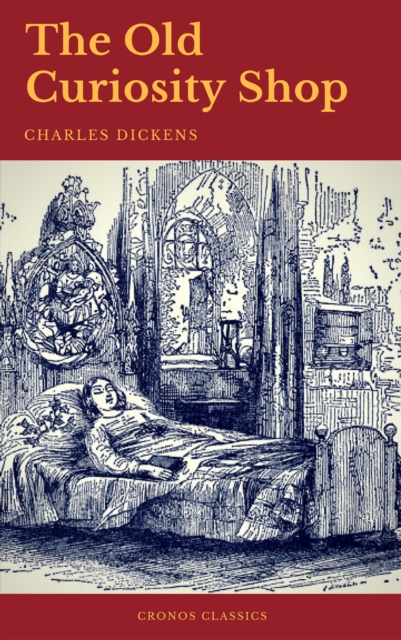 Old Curiosity Shop (Cronos Classics)