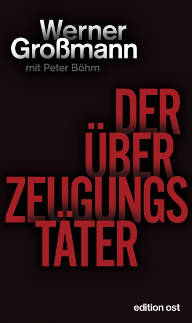Der Überzeugungstäter