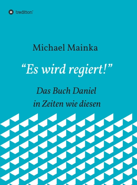 "Es wird regiert!"