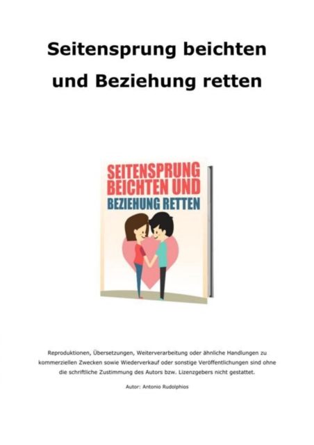 Seitensprung beichten und Beziehung retten