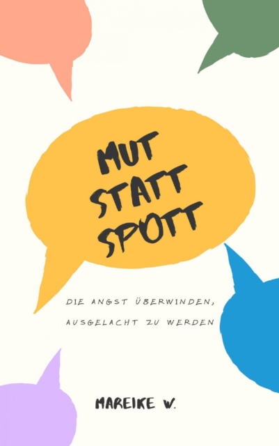 Mut statt Spott
