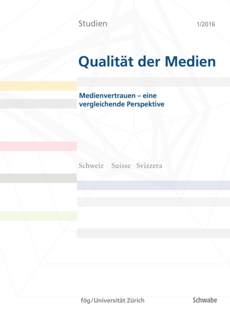 Medienvertrauen – eine vergleichende Perspektive