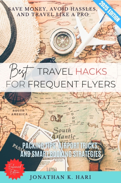 Best Travel Hacks for Frequent Flyers: