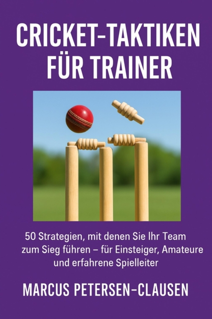 Cricket-Taktiken fur Trainer