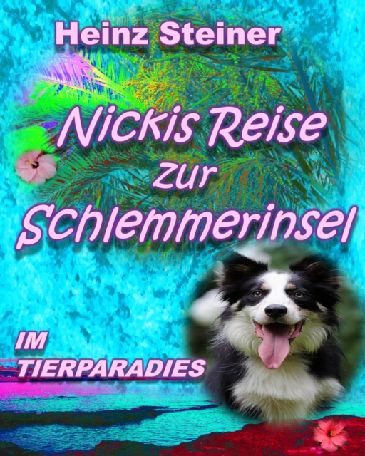 Nickis Reise zur Schlemmerinsel