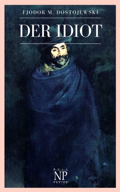 Der Idiot