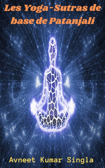 Les Yoga-Sutras de base de Patanjali