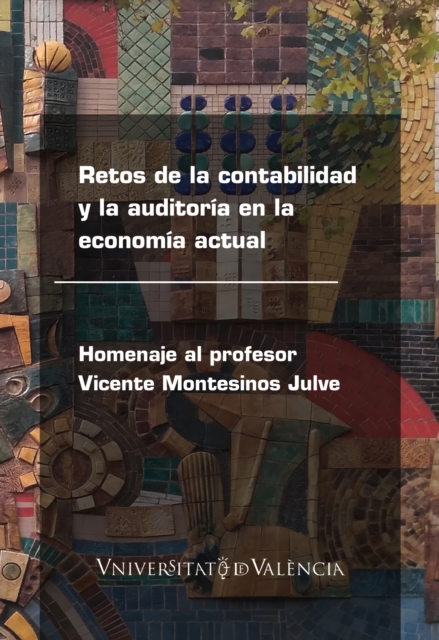 Retos de la contabilidad y la auditoria en la economia actual