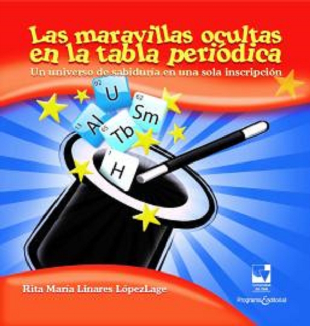 Las maravillas ocultas en la tabla periódica
